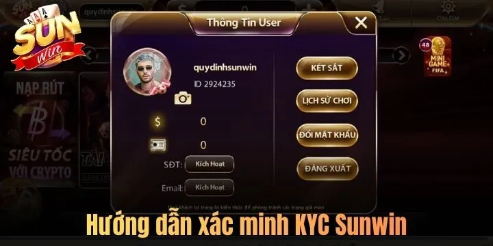 Quy trình xác minh KYC Sunwin cơ bản