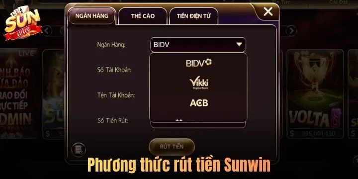 Có thể rút tiền Sunwin bằng những cách nào?