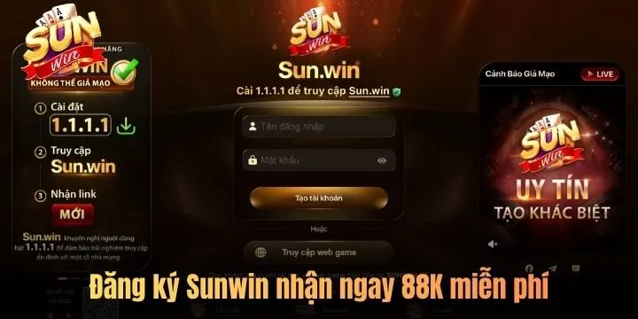 Đăng ký Sunwin tham gia giải trí nhận 88K