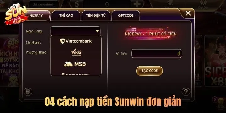 Quy trình nạp tiền Sunwin cấp vốn chơi game