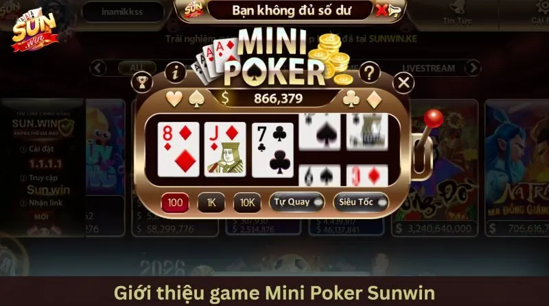Sự kết hợp đột phá tạo nên Mini poker Sunwin