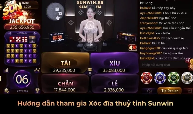 Hướng dẫn tham gia Xóc đĩa thuỷ tinh Sunwin