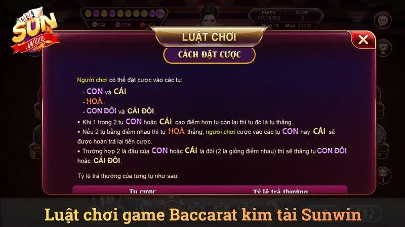 Luật chơi và cách đặt cược game Baccarat Kim Tài Sunwin 