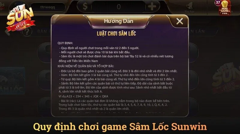 Bảng hệ thống quy định và các tổ hợp bài Sâm lốc Sunwin