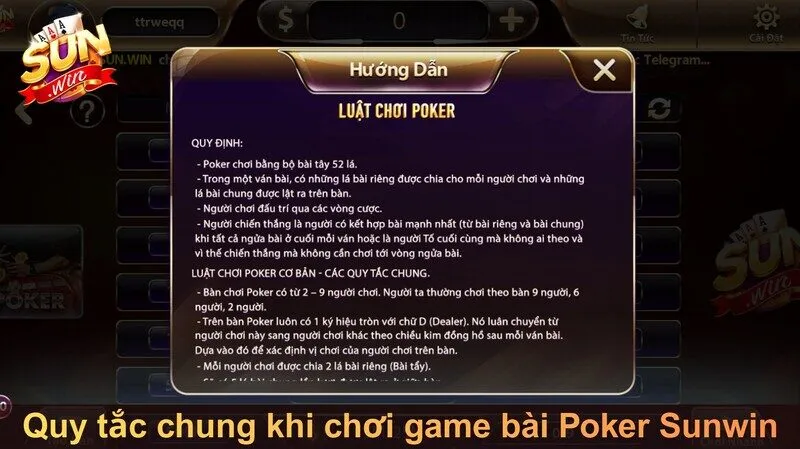 Quy tắc chung về thành phần và bàn chơi Poker Sunwin