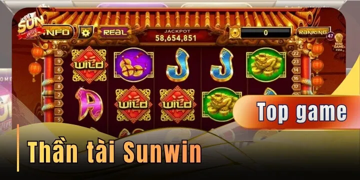 Thần tài Sunwin – Đỉnh cao game nổ hũ tài lộc đổi thưởng trực tuyến