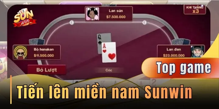 Tiến lên miền nam Sunwin – Từ sảnh ẩn danh đến chiến lược bẻ gãy ván cờ